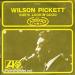 Wilson Pickett - She's Lookin' Good