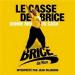 Dujardin, Jean - Le Casse De Brice (du Film Brice De Nice)