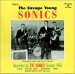 Sonics - Savage Young Sonics