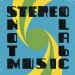 Stereolab - Not Music