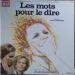 Senia, Jean-marie - Les Mots Pour Le Dire