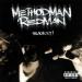 Method Man Redman - Black Out