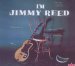 Reed Jimmy - I'm Jimmy Reed
