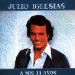 Julio Iglesias - A Mis 33 Anos