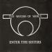 Sisters Of Mercy - Enter The Sisters