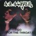 S.A.Slayer - Go For The Throat