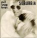 Pet Shop Boys - Suburbia