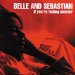 Belle & Sebastian - If You're Feeling Sinister