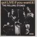 Rolling Stones (the) - N°   8 - Got Live If You Want It - We Want The Stones / Everybody Needs Somebody To Love / Paint In My Heart / I'm Moving On / I'm Alright