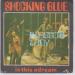 Shocking Blue - Blossom Lady / Is This A Dream