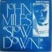 John Miles - Music / Slow Down
