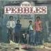 Pebbles (the) - 40 Miles / Get Around
