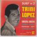 Lopez (trini) - Surf N°3 - Green Green / If You Want To Be Happy / Goody Goody / Kansas City
