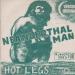 Hot Legs - Neanderthal Man / You Didn't Like It, Because You Didn't Think Of It