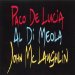 Paco De Lucia - The Guitar Trio