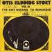 Redding Otis  Story Vol 16 - I've Got Dreams To Remember / Nobody's Fault But Mine