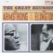 Louis Armstrong Et Duke Ellington - The Creat Reunion