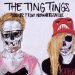 Ting Tings - Sounds From Nowheresville