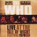 Who - Live At The Isle Of Wight