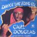Douglas, Carl - Dance Kung Fu