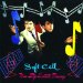 Soft Cell - Non-stop Ecstatic Dancing