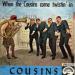 Cousins(the) - When The Cousins Come Twistin'in