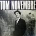 Tom Novembre - Tom Novembre