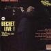 Bechet Sidney - Live ! Vol 1 From The Rendez-vous Club Philadelphia