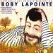 Boby Lapointe - L'intégral