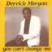 Derrick Morgan - You Can't Change Me