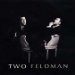 François Feldman - Two Feldman