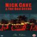 Cave Nick And Bad Seeds - Videos