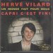 Herve Vilard - Capri C'est Fini 7 Inch