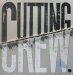Cutting Crew - Broadcast Lp