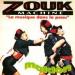 Zouk Machine - La Musique Dans La Peau