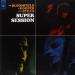 Bloomfield Mike, Al Kooper, Steve Stills (68) - Super Session