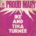 Turner Ike & Tina - Proud Mary