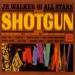 Jr. Walker & All Stars - Shotgun