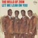 The Bells Of Zion - Let Me Lean On You