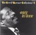 Garner Erroll - Easy To Love . Collection 1