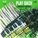 Loussier Jacques - Play Bach N°2