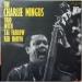 Mingus Charles - Charles Mingus Trio