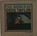 Cecil Taylor - The World Of