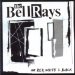 Bellrays - Red White & Black