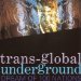 Transglobal Underground - Dream Of 100 Nations