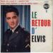 Elvis Presley - Le Retour D'elvis - Make Me Know It, Soldier Boy, Dirty Dirty Feeling, I Will Be Home Again