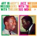 Art Blakey & Jazz Messengers - Art Blakey's Jazz Messengers With Thelonious Monk