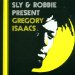 Gregory Isaacs - Sly & Robbie Present Gregory Isaacs