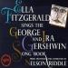 Ella Fitzgerald - Sings The George And Ira Gershwin Songbook