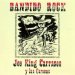 Joe King Carrasco - Bandido Rock